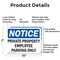Signmission Private Property Employee Parking Only OSHA Notice Sign, Aluminum, 10in W x 7in L, 2PK OS-2PACK-NS-A-710-L-17829 - alternate 2
